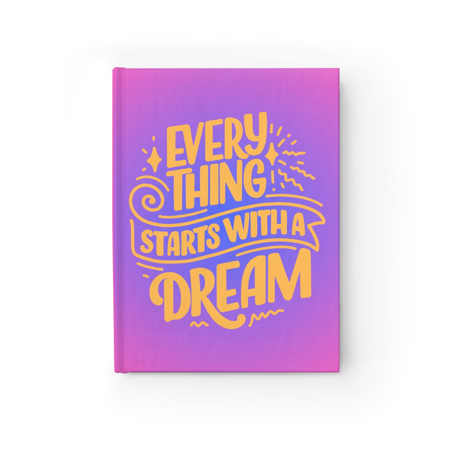 Dreams Start Here - Memory Journal