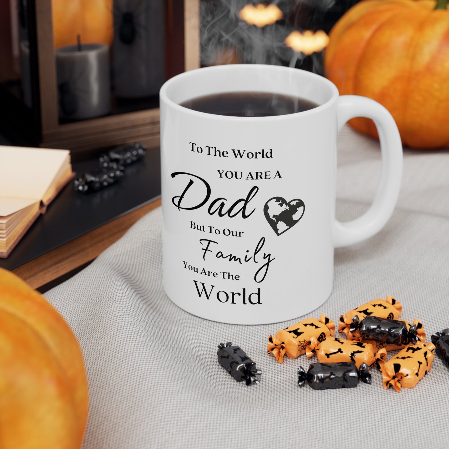 Dad, You are the World | Double Sided Ceramic Mug 11oz