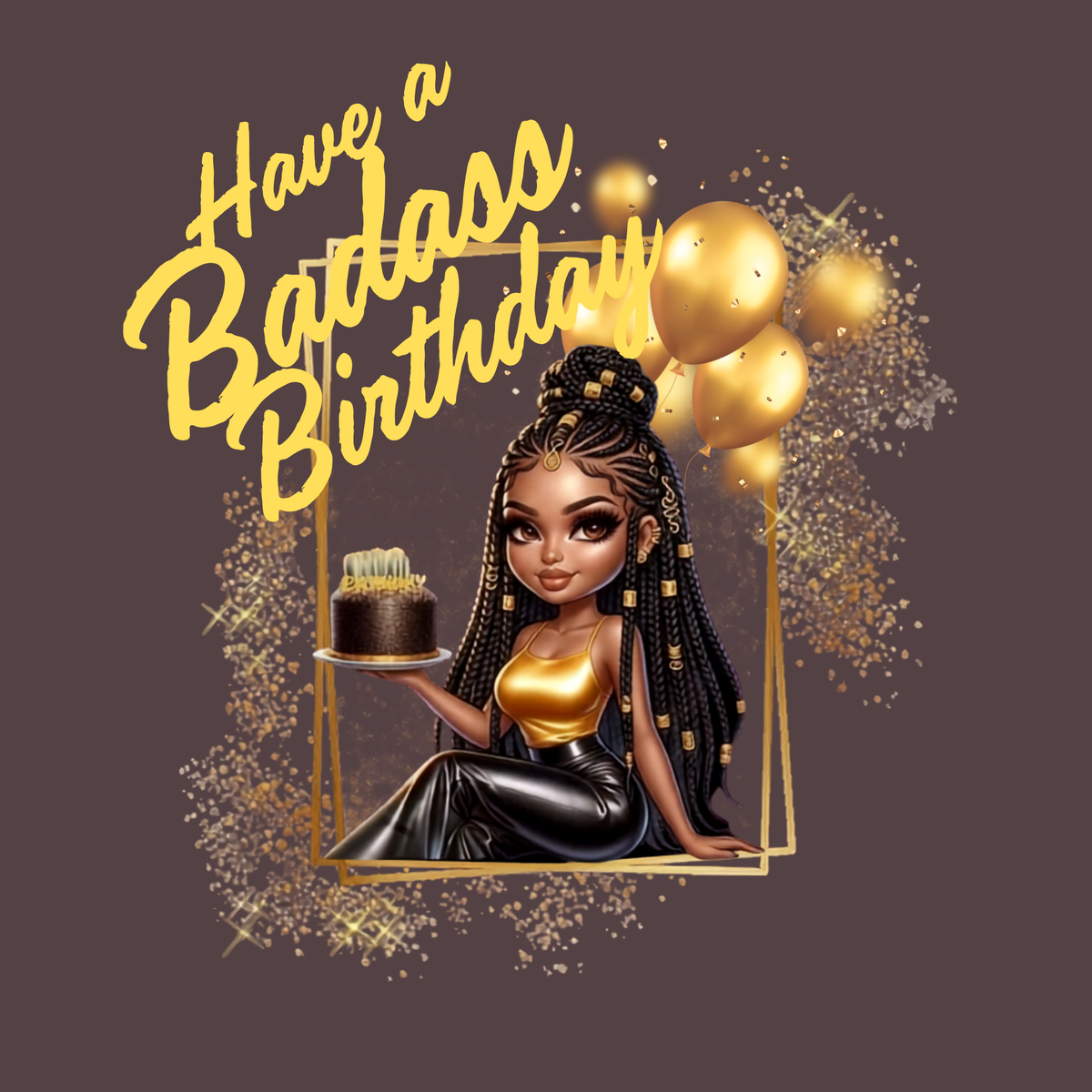 Badass Birthday (Queen) Cards | Custom B-Day | Unapologetic Black (1, 10 pcs)