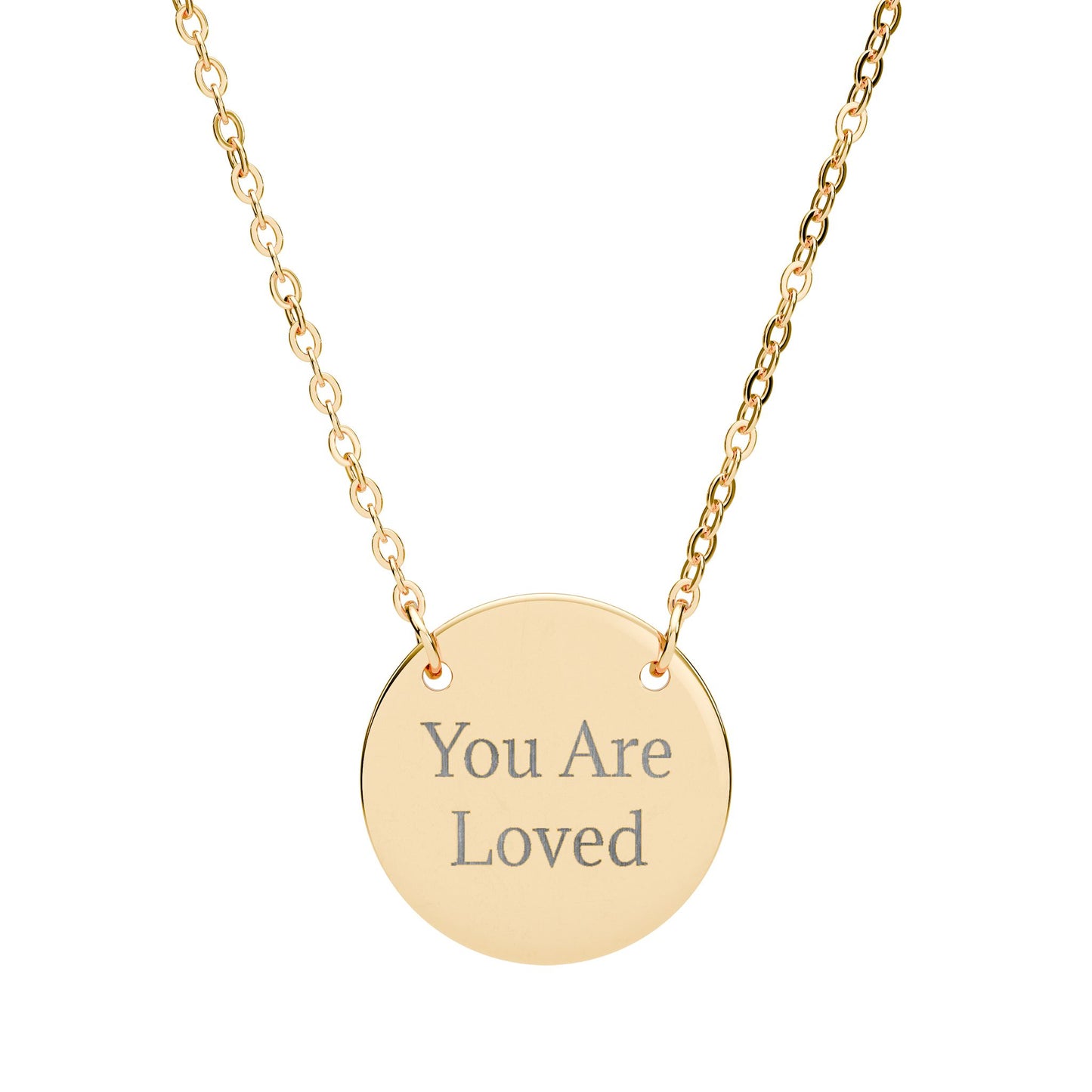 Engraved Circle Necklace - "You Are Loved" Personalized Necklace, Customized Pendant, Meaningful Gift,